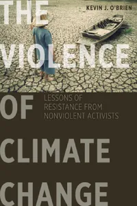 Buy The Violence of Climate Change (English, Kevin J. O'Brien | Kevin J. O'Brien) — BookShops.in