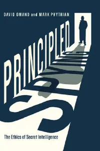 Buy Principled Spying (English, David Omand | Mark Phythian) — BookShops.in