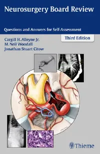 Buy Neurosurgery Board Review (English, Cargill H. Alleyne | M. Neil Woodall | Jonathan Stuart Citow) — BookShops.in