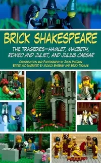 Buy Brick Shakespeare (English, John McCann | Monica Sweeney | Becky Thomas) — BookShops.in