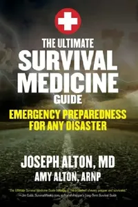 Buy The Ultimate Survival Medicine Guide (English, Joseph Alton) — BookShops.in