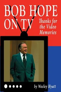 Buy Bob Hope on TV (English, Wesley Hyatt) — BookShops.in