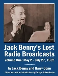 Buy Jack Benny's Lost Radio Broadcasts Volume One (English, Jack Benny | Harry Conn | Kathryn Fuller-Seeley) — BookShops.in