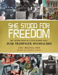 Buy She Stood for Freedom (English, Loki Mulholland | Charlotta Janssen) — BookShops.in