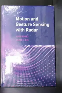 Buy Motion and Gesture Sensing with Radar (English, Wang Jian | Jaime Lien) — BookShops.in