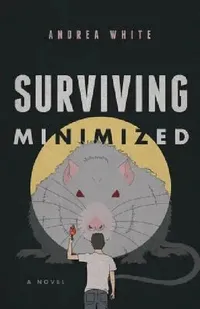 Buy Surviving Minimized (English, Andrea White) — BookShops.in