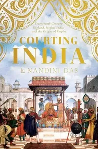 Buy Courting India (English, Nandini Das) — BookShops.in