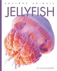 Buy Jellyfish (English, Valerie Bodden) — BookShops.in