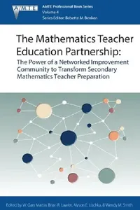 Buy The Mathematics Teacher Education Partnership (English, W. Gary Martin | Brian R. Lawler | Alyson E. Lischka) — BookShops.in