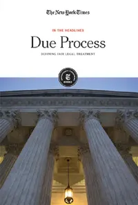 Buy Due Process (English, The New York Times Editorial Staff) — BookShops.in