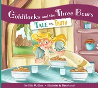 Buy Goldilocks and the Three Bears (English, Gillia M. Olson | Elena Iarussi) — BookShops.in