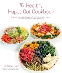 Buy The Healthy, Happy Gut Cookbook (English, Heather Finley) — BookShops.in