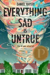 Buy Everything Sad Is Untrue (English, Daniel Nayeri) — BookShops.in