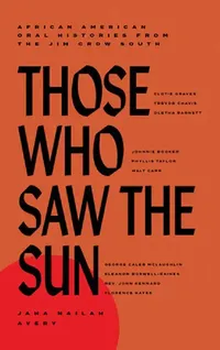 Buy Those Who Saw the Sun (English, Jaha Nailah Avery) — BookShops.in