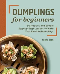 Buy Dumplings for Beginners (English, Terri Dien) — BookShops.in