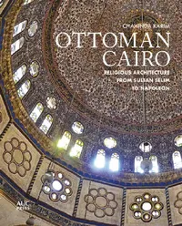 Buy Ottoman Cairo (English, Chahinda Karim | Menna El Mahy) — BookShops.in