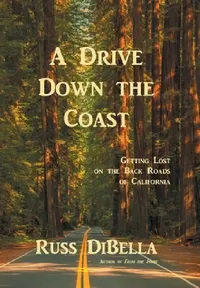 Buy A Drive Down the Coast (English, Russ Dibella) — BookShops.in