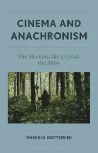 Buy Cinema and Anachronism (English, Daniele Dottorini) — BookShops.in