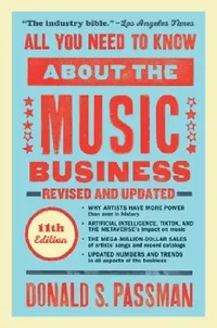 Buy All You Need to Know about the Music Business (English, Donald S. Passman) — BookShops.in