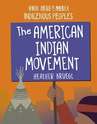 Buy The American Indian Movement (English, Heather Bruegl) — BookShops.in