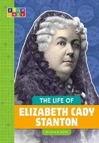 Buy The Life of Elizabeth Cady Stanton (English, Gillia M. Olson) — BookShops.in