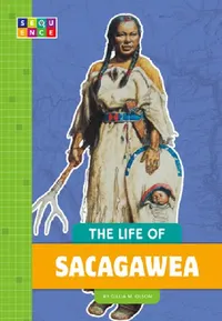 Buy The Life of Sacagawea (English, Gillia M. Olson) — BookShops.in