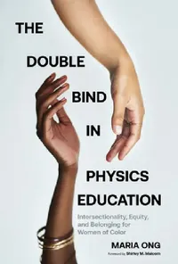 Buy The Double Bind in Physics Education (English, Maria Ong) — BookShops.in