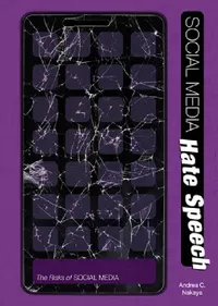 Buy Social Media Hate Speech by Andrea C. Nakaya | Referencepoint Pr Inc | English Paperback | Teen & Young Adult Book — BookShops.in