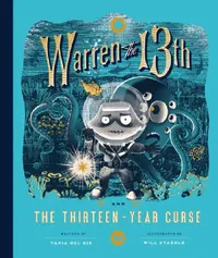 Buy Warren the 13th and the 13-Year Curse (English, Tanya del Rio) — BookShops.in