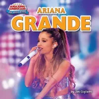 Buy Ariana Grande (English, Jim Gigliotti) — BookShops.in