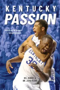 Buy Kentucky Passion (English, del Duduit | John Huang) — BookShops.in