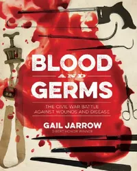 Buy Blood and Germs (English, Gail Jarrow) — BookShops.in