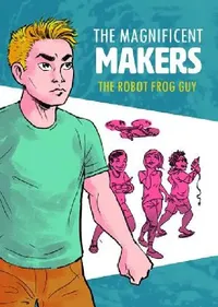 Buy The Robot Frog Guy (English, Ben Humeniuk) — BookShops.in