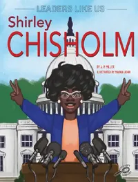 Buy Shirley Chisholm (English, Marie Therese Miller | Markia Jenai) — BookShops.in