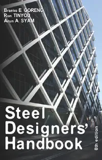Buy Steel Designers' Handbook (English, Branko E. Gorenc | Ron Tinyou | Arun A. Syam) — BookShops.in