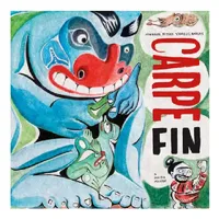 Buy Carpe Fin (English, Michael Yahgulanaas) — BookShops.in