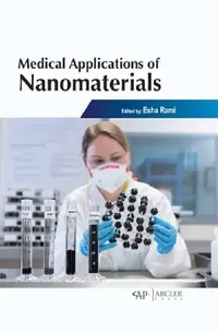 Buy Medical Applications of Nanomaterials (English, Esha Rami) — BookShops.in