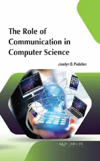 Buy The Role of Communication in Computer Science (English, Jocelyn O. Padallan) — BookShops.in
