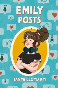 Buy Emily Posts (English, Tanya Lloyd Kyi) — BookShops.in
