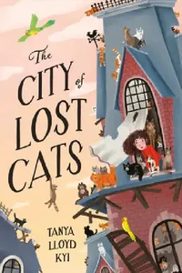 Buy The City of Lost Cats (English, Tanya Lloyd Kyi) — BookShops.in