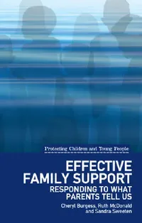 Buy Effective Family Support (English, Cheryl Burgess | Ruth McDonald | Sandra Sweeten) — BookShops.in