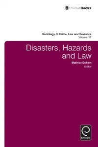 Buy Disasters, Hazards and Law (English, Mathieu Deflem) — BookShops.in