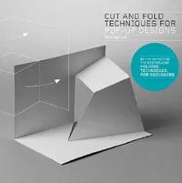 Buy Cut and Fold Techniques for Pop-Up Designs (English, Paul Jackson) — BookShops.in