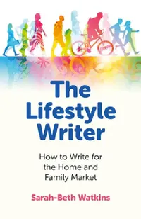 Buy The Lifestyle Writer (English, Sarah-Beth Watkins) — BookShops.in
