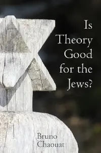 Buy Is Theory Good for the Jews? (English, Bruno Chaouat) — BookShops.in