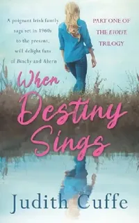 Buy When Destiny Sings (English, Judith Cuffe) — BookShops.in