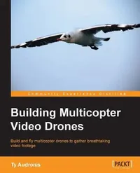 Buy Building Multicopter Video Drones (English, Ty Audronis) — BookShops.in