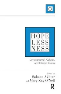 Buy Hopelessness (English, Salman Akhtar | Mary Kay O'Neil) — BookShops.in