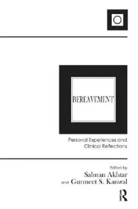 Buy Bereavement (English, Salman Akhtar | Gurmeet S. Kanwal) — BookShops.in