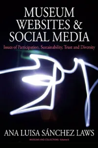 Buy Museum Websites and Social Media (English, Ana Sánchez Laws) — BookShops.in